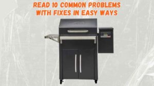 traeger silverton 620 problems