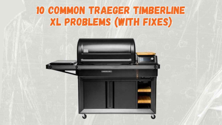 Traeger Timberline XL problems