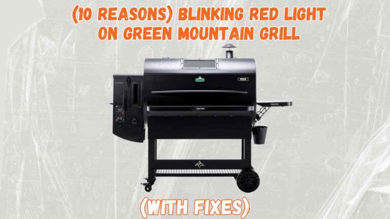 blinking red light on green mountain grill